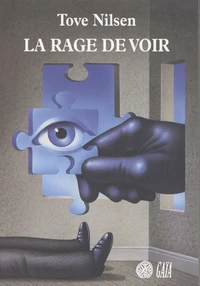 La rage de voir