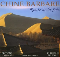 Chine barbare