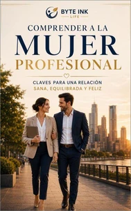 Comprender a la mujer profesional