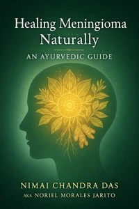 Healing Meningioma Naturally