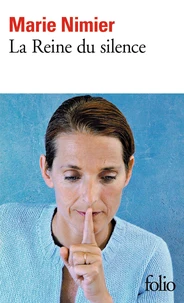 La reine du silence