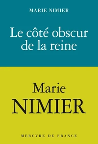 Le côté obscur de la Reine