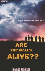  Nimrad Robinson - Are The Walls Alive - The Walls, #2.