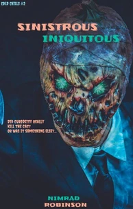 Sinistrous Iniquitous