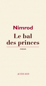  Nimrod - Le Bal des princes.