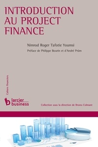 Nimrod Roger Tafotie Youmsi - Introduction au project finance.