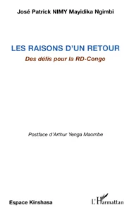 Les raisons d'un retour