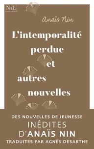 L'intemporalité perdue et autres nouvelles de jeunesse