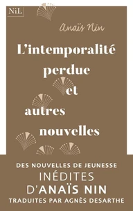 L'intemporalité perdue et autres nouvelles de jeunesse