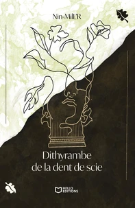 Dithyrambe de la dent de scie