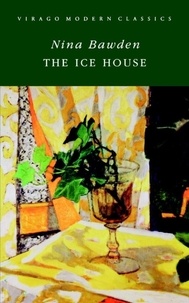 Nina Bawden - The Ice House.