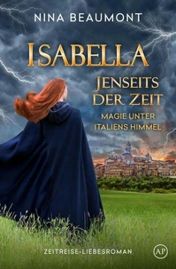Isabella. Jenseits der Zeit