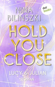 Hold you close: Lucy &amp; Julian