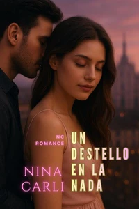 Un Destello en la Nada