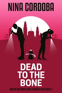 Dead to the Bone
