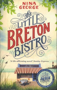 Nina George - The Little Breton Bistro.