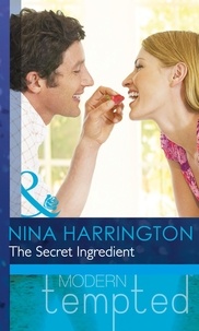 Nina Harrington - The Secret Ingredient.