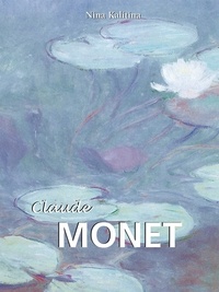 Nina Kalitina - Claude Monet.