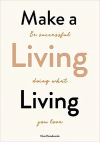 Make a living living