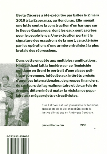 Qui a tué Berta Cáceres ?. Féminicide politique, extractivisme et résistances écologistes indigènes