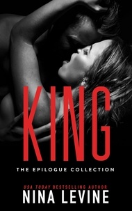  Nina Levine - King: The Epilogue Collection - Sydney Storm MC, #7.