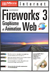 Nina Martini - Fireworks 3. Graphisme Et Animation Web, Avec Cd-Rom.