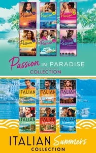 Nina Milne et Traci Douglass - The Passion In Paradise Italian Summers Collection.