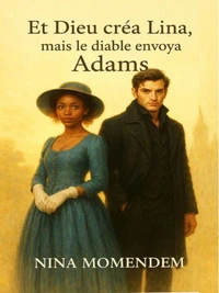Et Dieu créa Lina mais le diable envoya Adams