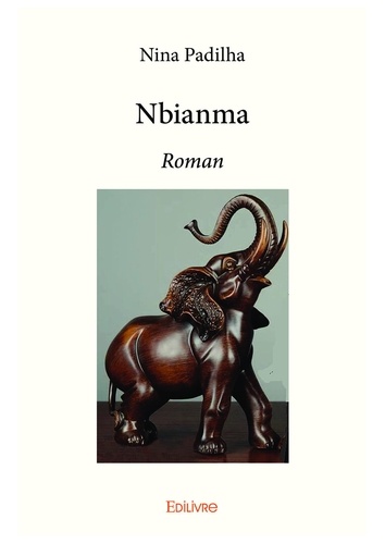 Nina Padilha - Nbianma - Roman.