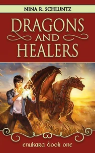 Dragons and Healers