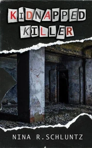 Kidnapped Killer