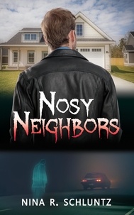  Nina R. Schluntz - Nosy Neighbors.