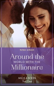 Nina Singh - Around The World With The Millionaire.
