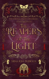 The Reapers of the Light