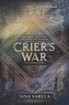 Nina Varela - Crier's War.
