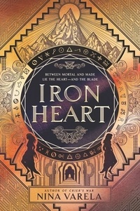 Nina Varela - Iron Heart.