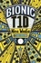 Reading Planet KS2 - Bionic T1D - Level 1: Stars/Lime band
