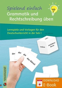 Spielend einfach Grammatik und Rechtschreibung üben