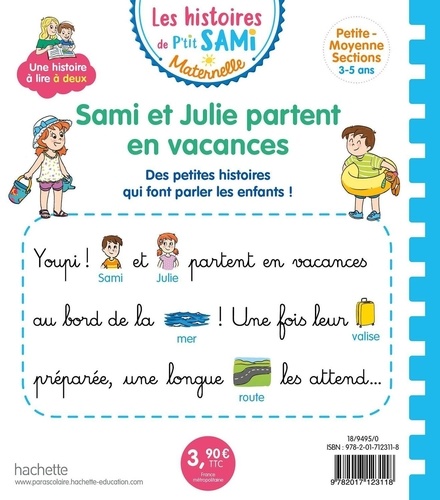 Les histoires de P'tit Sami Maternelle  Sami et Julie partent en vacances