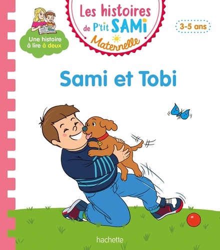 Les histoires de P'tit Sami Maternelle  Sami et Tobi