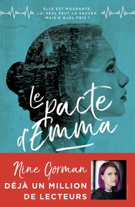 Nine Gorman - Le pacte d'Emma.