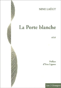 La porte blanche