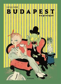Budapest (ou presque)