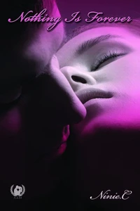 Nothing is forever Tome 1