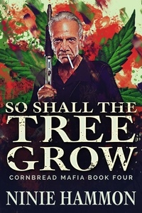  Ninie Hammon - So Shall The Tree Grow - Cornbread Mafia.