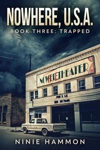  Ninie Hammon - Trapped - Nowhere USA, #3.