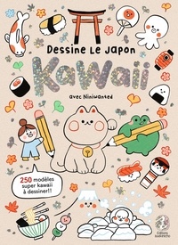  Niniwanted et Delphine Vaufrey - Dessine le Japon kawaii.