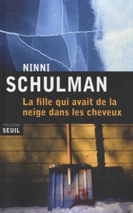 La fille qui avait de la neige dans les cheveux