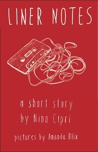  Nino Cipri - Liner Notes.