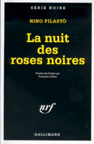 Nino Filastò - La Nuit Des Roses Noires.